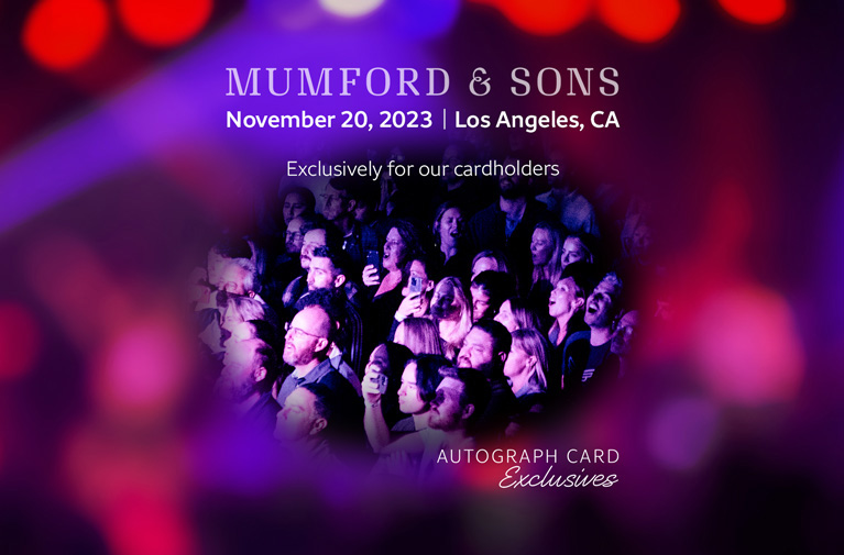 A crowd of people looks up toward the stage at the Autograph Card Exclusives event featuring Mumford & Sons. Text in image is Mumford & Sons, November 20, 2023, Los Angeles, CA, Exclusively for our cardholders. Autograph Card Exclusives logo.